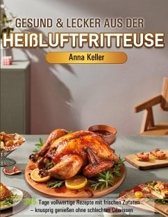 Cover Gesund & Lecker aus der Heißluftfritteuse (eBook, ePUB)
