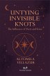 Untying Invisible Knots - The Influence... - Bild 1