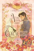 Uma Aliança Entre Corações (eBook, ePUB) Uma Aliança Entre Corações (eBook, ePUB)