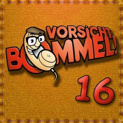 Vorsicht Bommel 16 (MP3-Download) - Autoren, Diverse