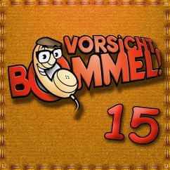 Vorsicht Bommel 15 (MP3-Download) - Autoren, Diverse