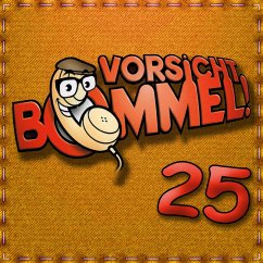 Vorsicht Bommel 25 (MP3-Download) - Autoren, Diverse