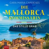 Die Mallorca-Kommissarin - Das stille Grab (MP3-Download) Die Mallorca-Kommissarin - Das stille Grab (MP3-Download)