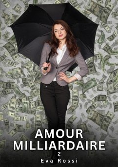 Cover Amour Milliardaire. 2 (eBook, ePUB)