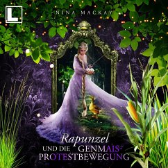 Cover Rapunzel und die Genmais-Protestbewegung (MP3-Download)