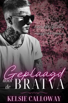 Cover Geplaagd Door De Bratva (Bratva Vrijgezellen, #2) (eBook, ePUB)