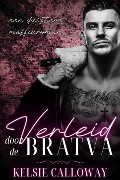 Cover Verleid Door De Bratva (Bratva Vrijgezellen, #1) (eBook, ePUB)