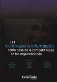 Las tecnologías de información como base de la competitividad en las organizaciones (eBook, PDF)