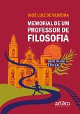 Memorial de um Professor de Filosofia: Entre Trilhos e Trilhas (eBook, ePUB)