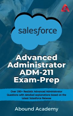 Cover Salesforce Advanced Administrator ADM-211 Exam-Prep (eBook, ePUB)