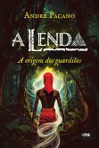 A Lenda (eBook, ePUB) A Lenda (eBook, ePUB)