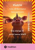 Kiara, das afrikanische Schweinhorn (eBook, ePUB)