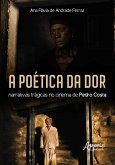 A Poética da Dor (eBook, ePUB)