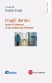 Fragili dentro (eBook, PDF) Fragili dentro (eBook, PDF)