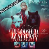 Gesamtausgabe - Bloodshed Academy (MP3-Download)
