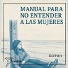 Manual para no entender a las mujeres... - Bild 1