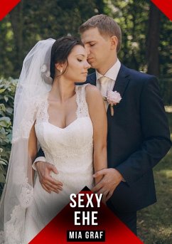 Sexy Ehe (eBook, ePUB) - Graf, Mia