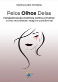Pelos Olhos Delas (eBook, ePUB)