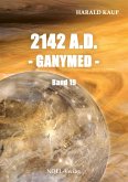 2142 A.D. Ganymed (eBook, ePUB)