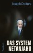 Das System Netanjahu (eBook, ePUB) - Bild 1
