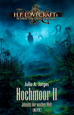 Cover Lovecrafts Schriften des Grauens 51: Hochmoor II - Jenseits der wachen Welt (eBook, ePUB)