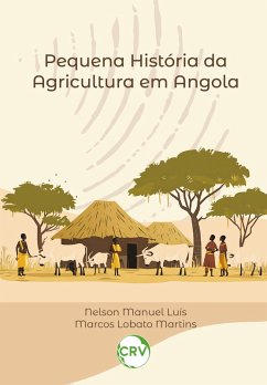 Cover Pequena história da agricultura em Angola (eBook, ePUB)