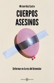 Cuerpos asesinos (eBook, ePUB)