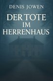 Der Tote im Herrenhaus (eBook, ePUB)