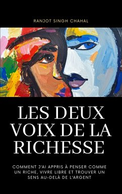 Cover Les Deux Voix De La Richesse (eBook, ePUB)
