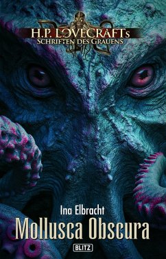 Cover Lovecrafts Schriften des Grauens 50: Mollusca Obscura (eBook, ePUB)