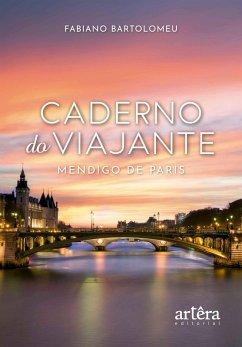 Cover Caderno do Viajante: Mendigo de Paris (eBook, ePUB)