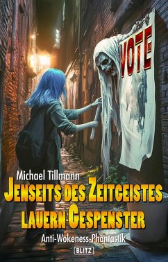 Cover Jenseits des Zeitgeistes lauern Gespenster (eBook, ePUB)