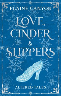 Cover Love, Cinder & Slippers (Adapted Tales, #1) (eBook, ePUB)