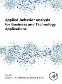 Applied Behavior Analysis for Business and Technology Applications (eBook, ePUB)