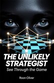 The Unlikely Strategist (eBook, ePUB)