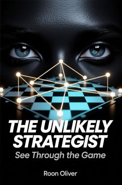 The Unlikely Strategist (eBook, ePUB) - Roon, Oliver