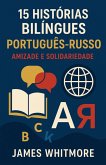 15 Histórias Bilíngues Português-Russo (eBook, ePUB)