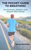 The Pocket Guide to Breathing (eBook, ePUB)