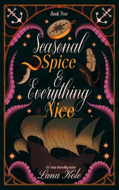 Cover Seasonal Spice & Everything Nice (Short & Sweets, #2) (eBook, ePUB)