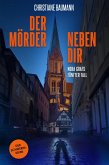 Der Mörder neben Dir (eBook, ePUB)