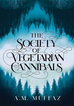 The Society of Vegetarian Cannibals (eBook, ePUB) Cover The Society of Vegetarian Cannibals (eBook, ePUB)