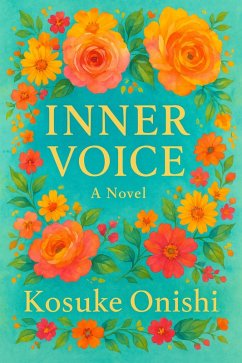Inner Voice (eBook, ePUB) - Onishi, Kosuke