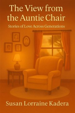 Cover The View from the Auntie Chair (eBook, ePUB)