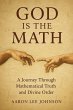 God is the Math: A Journey Through... - Bild 1