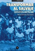 Transformar al salvaje (eBook, ePUB)