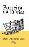 Porteira da Divisa (eBook, ePUB)