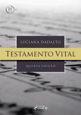 Testamento vital - 4. ed. - 2018 (eBook, ePUB)
