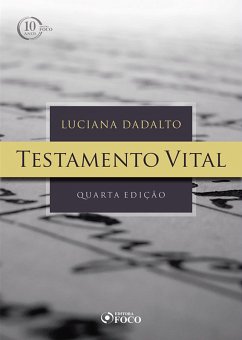 Testamento vital - 4. ed. - 2018 (eBook, ePUB) - Dadalto, Luciana
