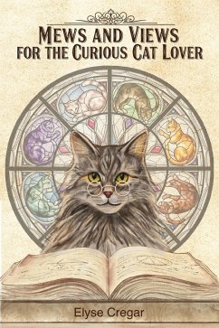 Cover Mews and Views for the Curious Cat Lover (eBook, ePUB)
