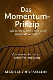 Das Momentum-Prinzip (eBook, ePUB)